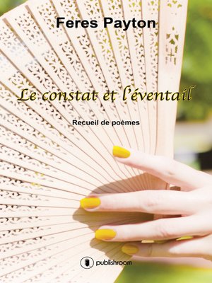 cover image of Le constat et l'éventail
